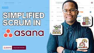 Simplified Scrum Project Management in ASANA 🚀 | Asana Tutorial