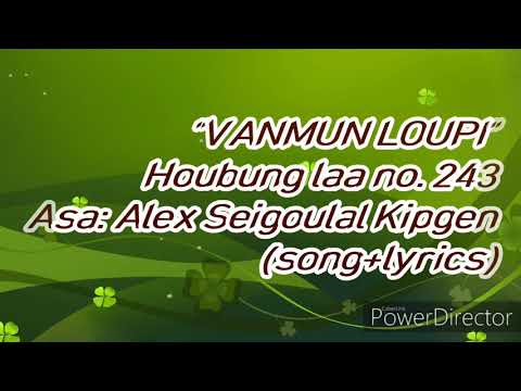 VANMUN LOUPI || Houbung laa ||Lyrics