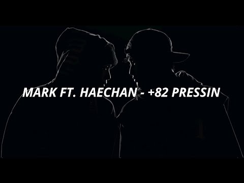 MARK 마크 +82 PRESSIN (Feat. HAECHAN) EASY LYRICS