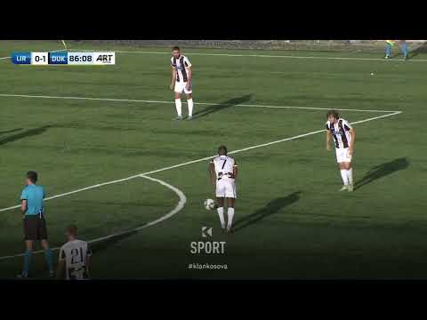 Liria - Dukagjini Higlights