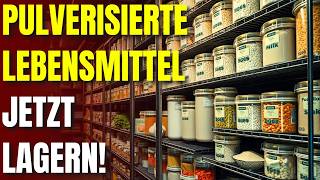 10 Pulverisierte Lebensmittel, Die FÜR IMMER HALTEN (30+ Jahre Haltbarkeit)