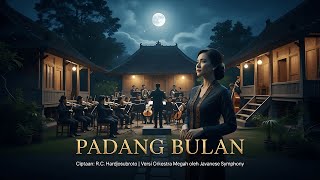 Download lagu PADANG BULAN – Versi Orkestra Megah | Ciptaan R.C. Hardjosubroto | Javanese Symphony mp3