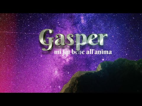Gasper - Mi fai bene all’anima (Official Music Video) (2023)