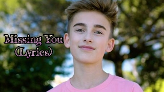 Johnny Orlando - Missing You (Music Video with Lyrics) (New) (2017)