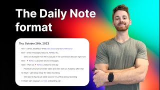 Using the Daily Notes format of note-taking