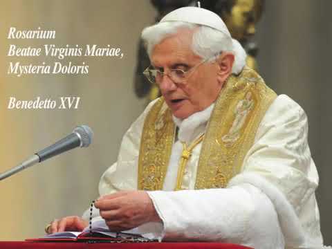 Rosario in Latino di Benedetto XVI   Misteri Dolorosi