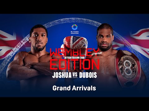 Anthony Joshua vs. Daniels Dubois Grand Arrivals Stream