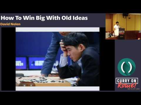 David Nolen - How To Win Big With Old Ideas - Curry On