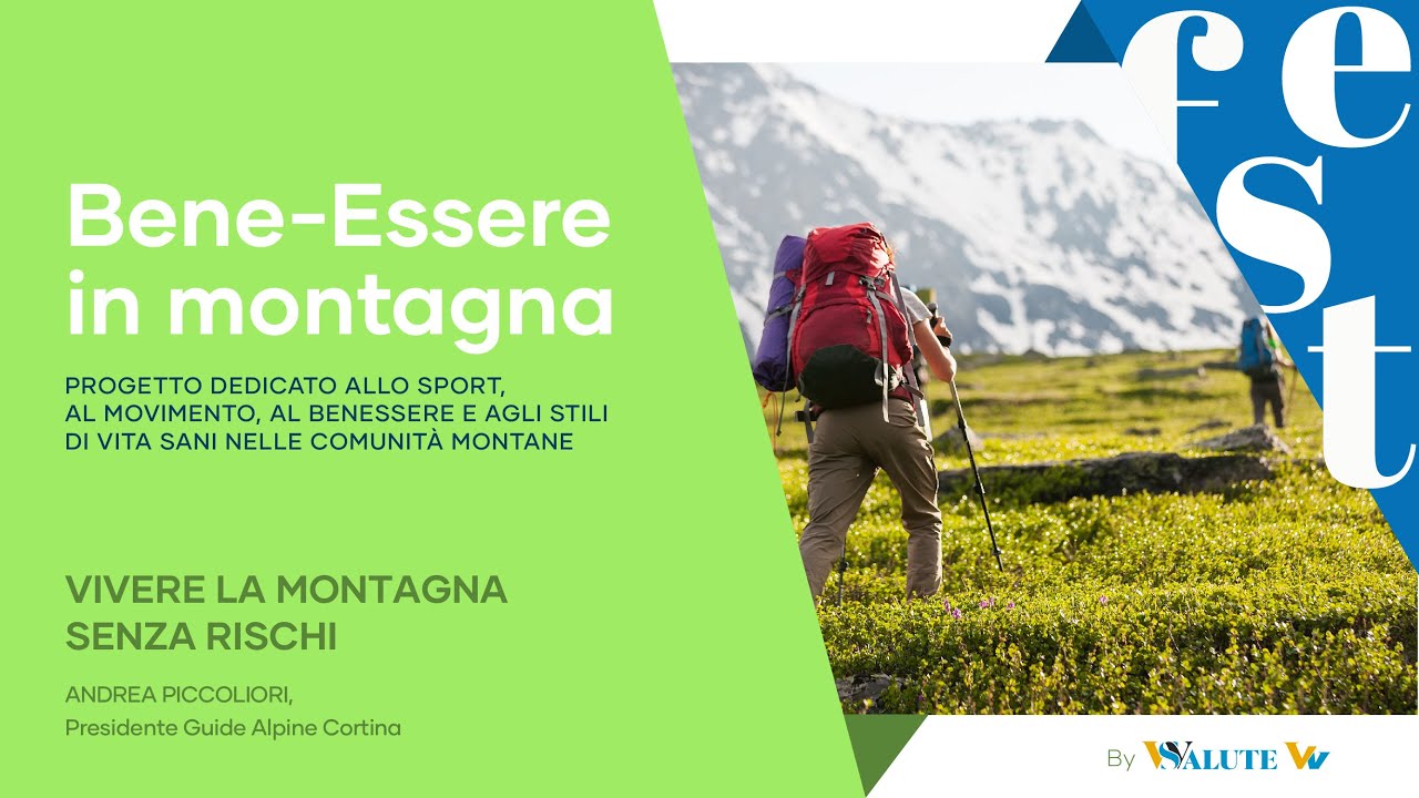VIVERE LA MONTAGNA SENZA RISCHI