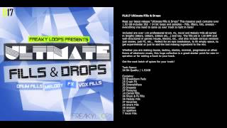 Video thumbnail for FL017 - Ultimate Fills & Drops by FreakyLoops