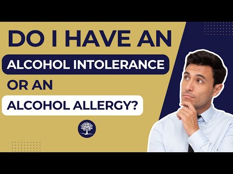 Do I Have An Alcohol Allergy or Alcohol Intolerance?  #AlcoholUse #AlcoholInTheHumanBody