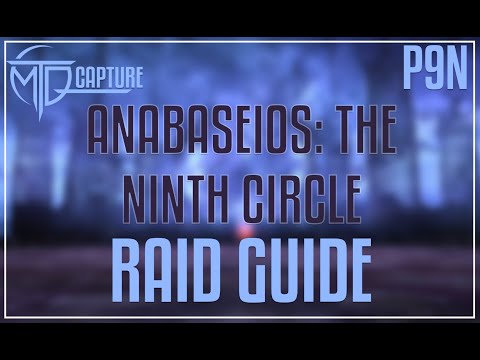 Anabaseios: The Ninth Circle Raid Guide - FFXIV 6.4