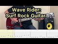 Wave Rider Surf Rock Guitar Tutorial Tabs