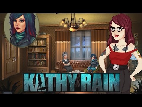 Kathy Rain - Gameplay & First Impressions