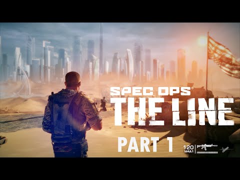 SPEC OPS : THE LINE Gameplay Walkthrough Part 1 FULL GAME [1080p HD 60FPS PC] - No Commentary