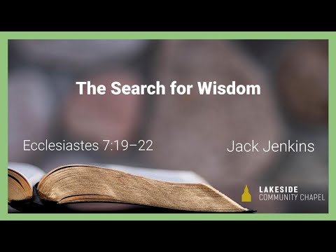 The Search for Wisdom - Jack Jenkins