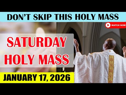 Catholic Mass Today | Daily TV Mass, Saturday January 17, 2026