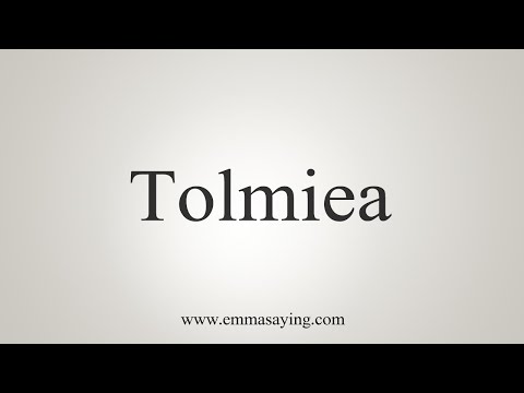 , title : 'How To Say Tolmiea
