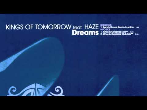 Kings Of Tomorrow - Dreams  [2003]