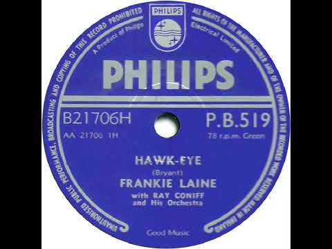 UK New Entry 1955 (134) Frankie Laine - Hawk-Eye