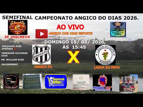 Angico 2 x 1 Lagoa do Mato, Domingo 15 de março de 2026, as 15: 45 ,Campeonato de Angico Dos Dias