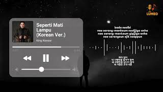 Download lagu Seperti Mati Lampu Korean Ver. - King Nassar mp3