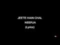 Jeete Hain Chal - Neerja | Full song with Lyrics (HD)