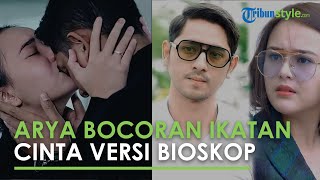 Arya Saloka Bocorkan Ikatan Cinta Versi Bioskop, Bareng Amanda?