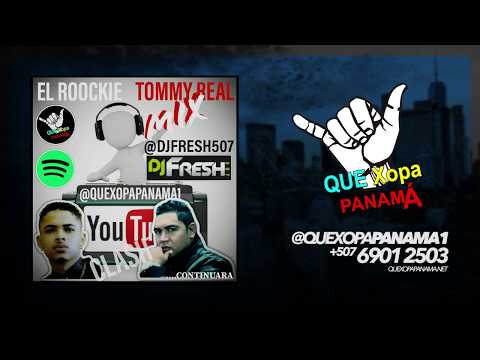 EL ROOCKIE VS TOMMY REAL -  DJ FRESH 507 #1ENYOUTUBE #AUDIOOFICIAL #ESTRENOS2K20