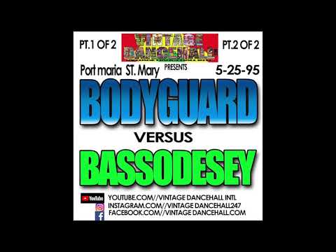 BODYGUARD VS BASSODESEY PORT MARIA 5-25-1995