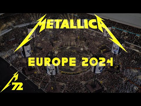 Metallica - M72 European Tour 2024 - The Concert