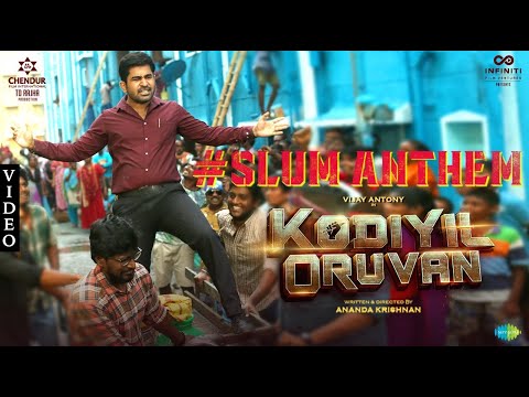 Slum Anthem (Atti) Video Song | Kodiyil Oruvan