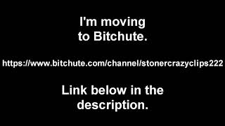 I'm Moving to Bitchute