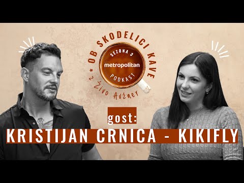 Kristijan Crnica – Kikifly: "Nekaj časa sem v resnici zelo trpel" | PODKAST