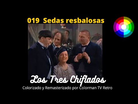 019 Los Tres Chiflados, Sedas resbalosas - A Color 1936 (Audio Latino) REMASTERIZADO
