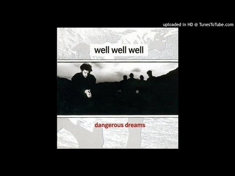 Well Well Well - Dangerous Dreams 🎧 HD 🎧 ROCK / AOR in CASCAIS