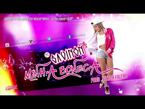 MC SAVINON - MINHA BONECA ( VICTOR FALCAO )