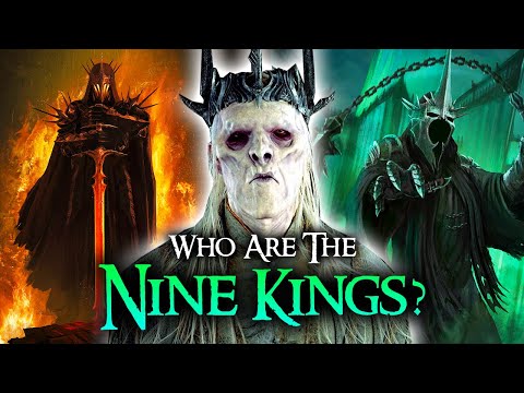 The Origins of the Nazgûl: Who Were The Nine Kings? | Middle-Earth Explained