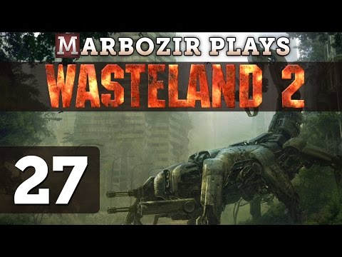 Let's Play: Wasteland 2 - Part 27 - Canyon of Titan (Gameplay /  PC)