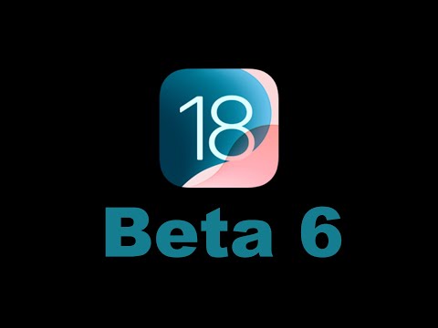iOS 18 Beta 6 Review - What's New?