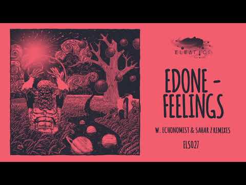 EdOne - Feelings [Eleatics Records]