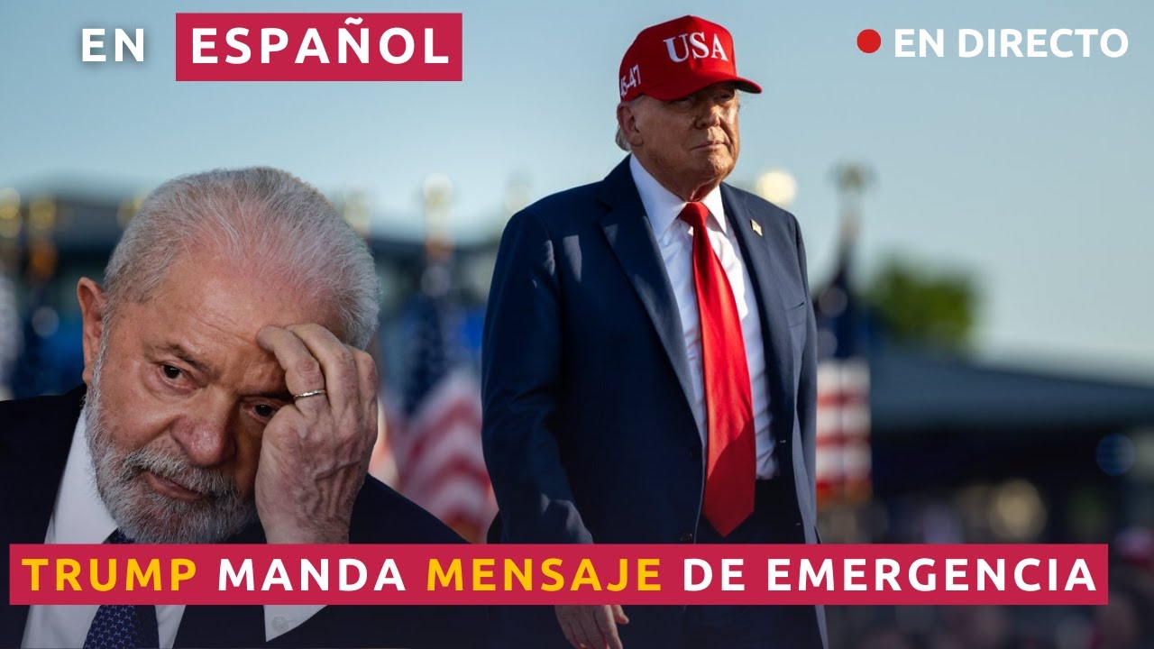 EN ESPAÑOL TRUMP ENVÍA MENSAJE URGENTE A LA NACIÓN | ESTADOS UNIDOS SOMETE A LULA