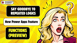 Power Apps NEW Preview Feature: 'Functions' | Explained with Real Example | Power Platform Training