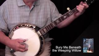 Bury Me Beneath the Weeping Willow, Tom Adams banjo lesson