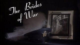 The Brides Of War, Nov 12 1990