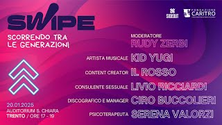 SWIPE: scorrendo tra le generazioni - 20.01.2025