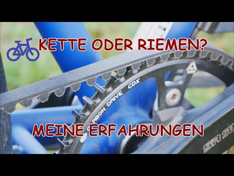 Kette oder Riemen? - Meine Erfahrungen - Review