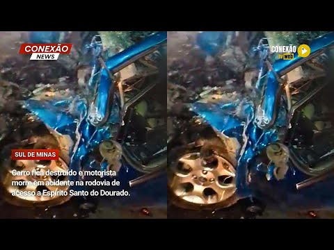 Vídeo: Carro fica destruído e motorista morre em acidente na rodovia de acesso a Espírito Santo do Dourado.
