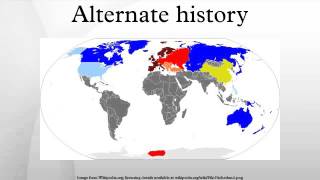 Alternate history