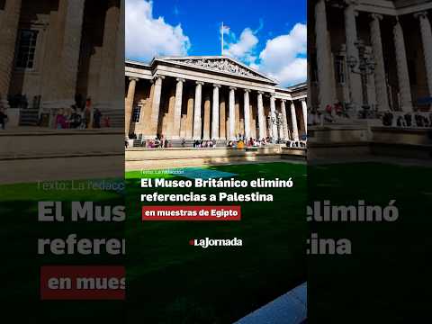 El museo británico eliminó la palabra \